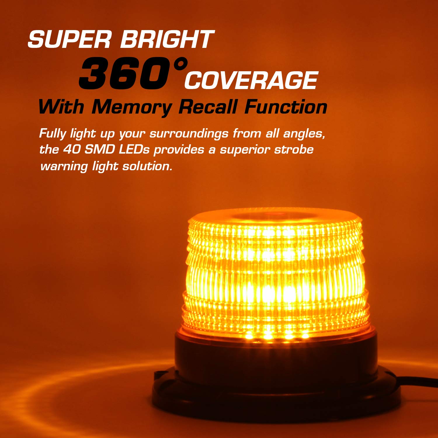 Durable PC lens shields LEDs in fog, rain, or snow.