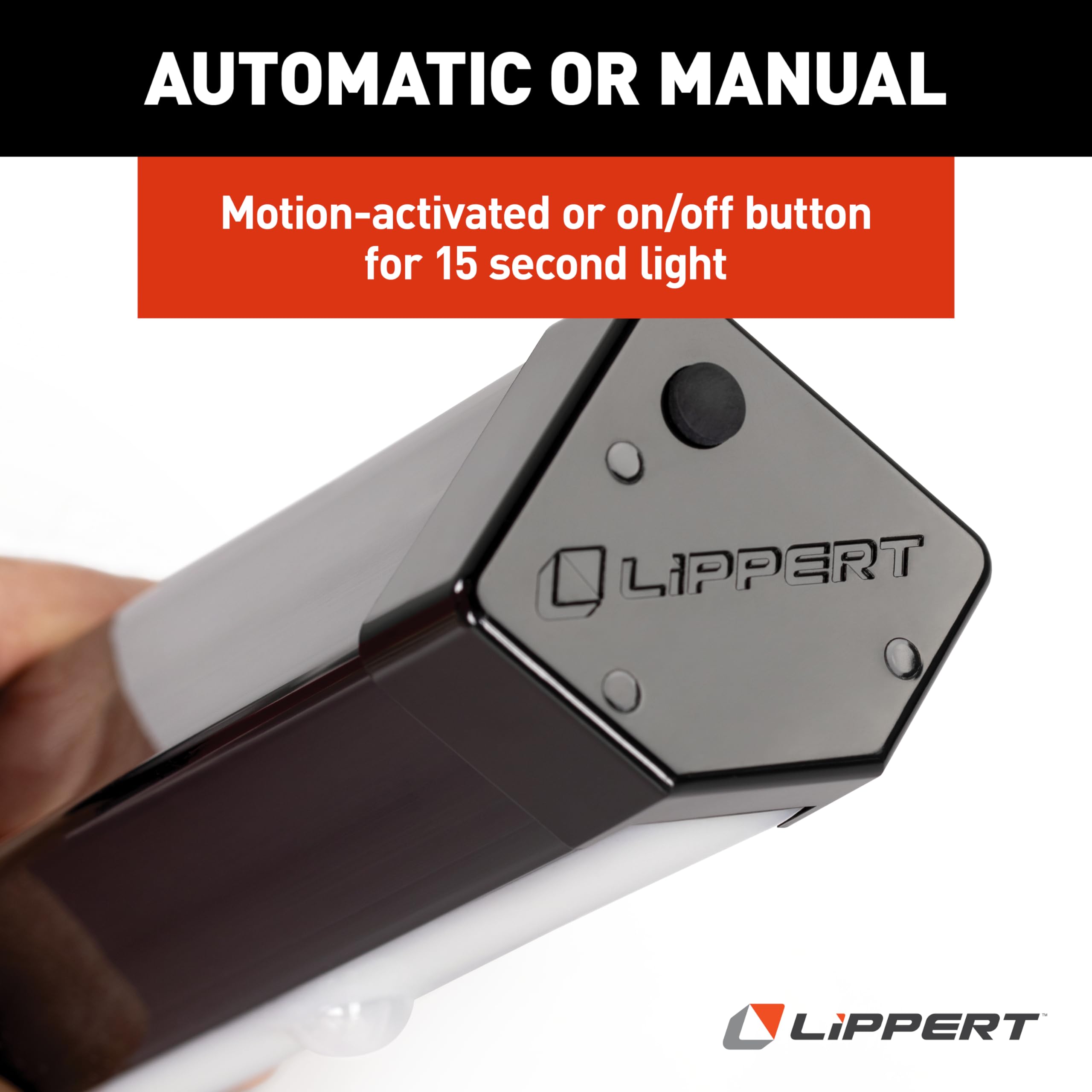 Lippert motion detector activates light when movement is detected after dusk.
