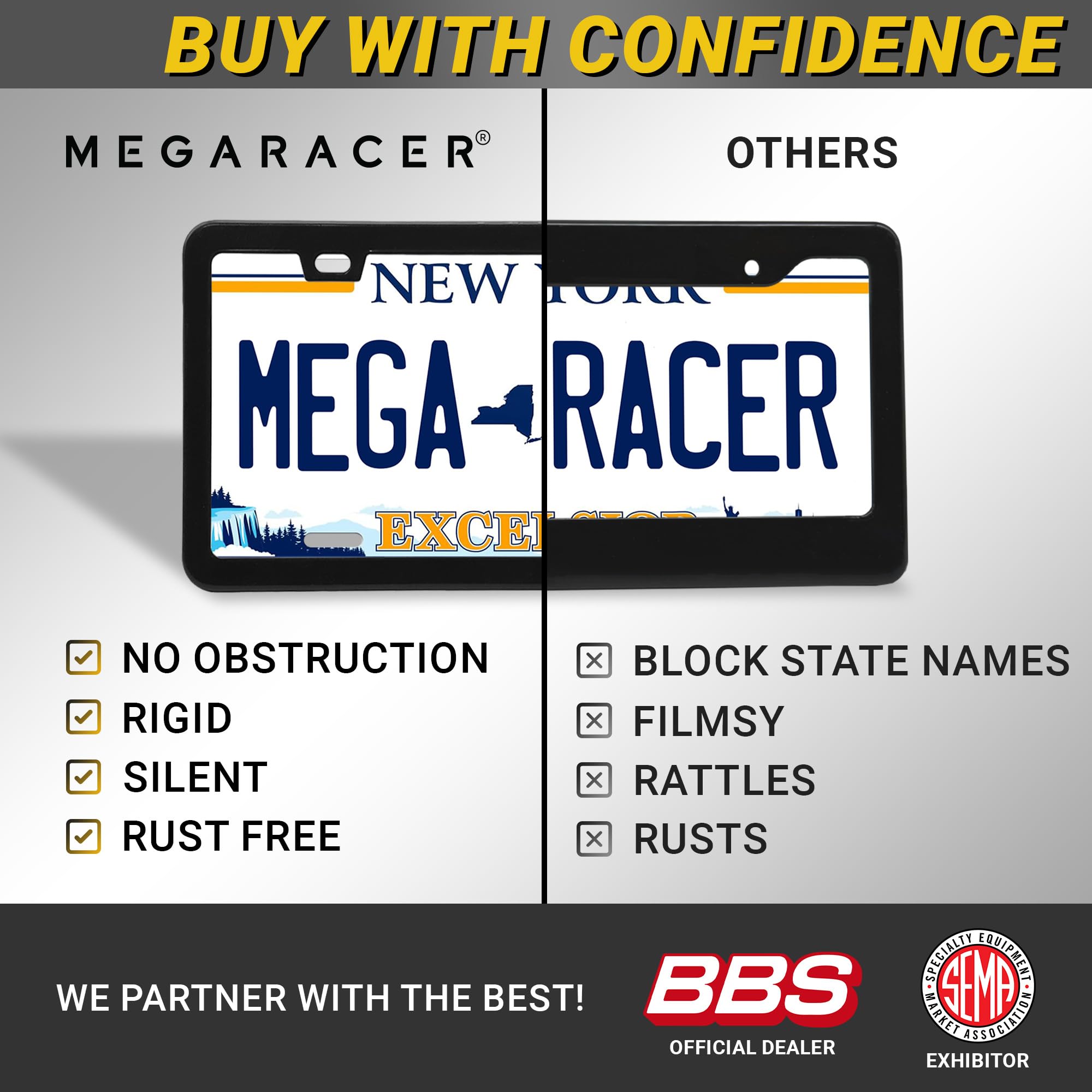 Mega Racer thin edge design for a sleek, paint-friendly profile