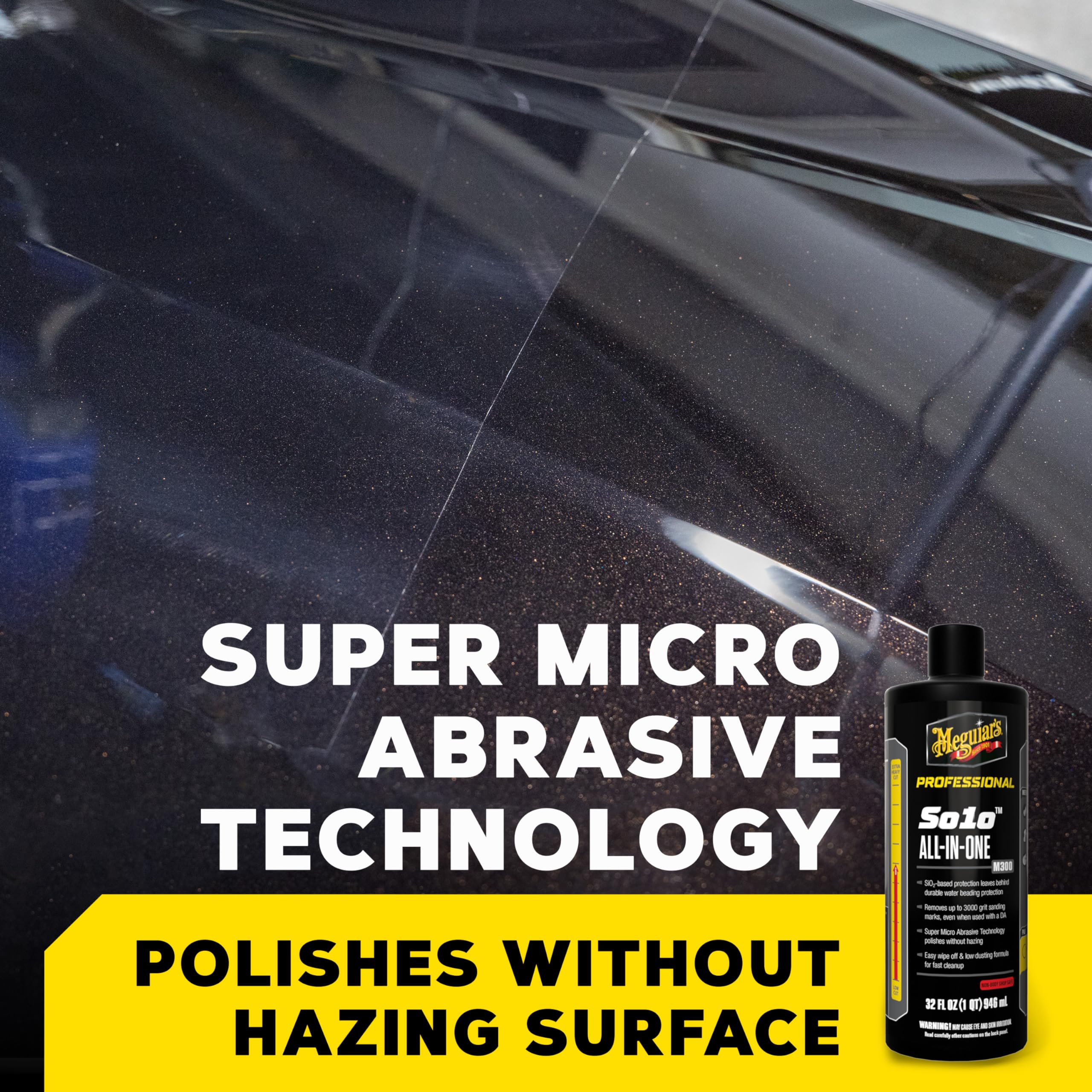 Meguiar's So1o M300 creates durable water beading on paint.