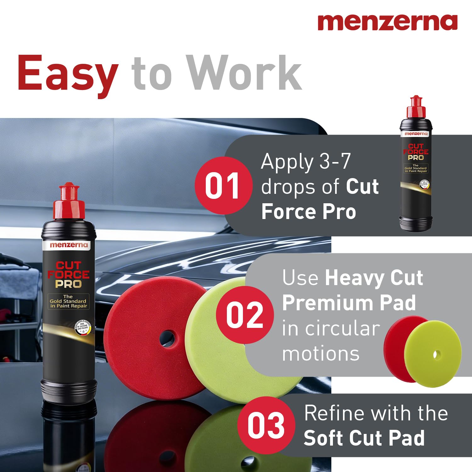 Green Soft-Cut Pad refines finish for a bright, smooth surface.