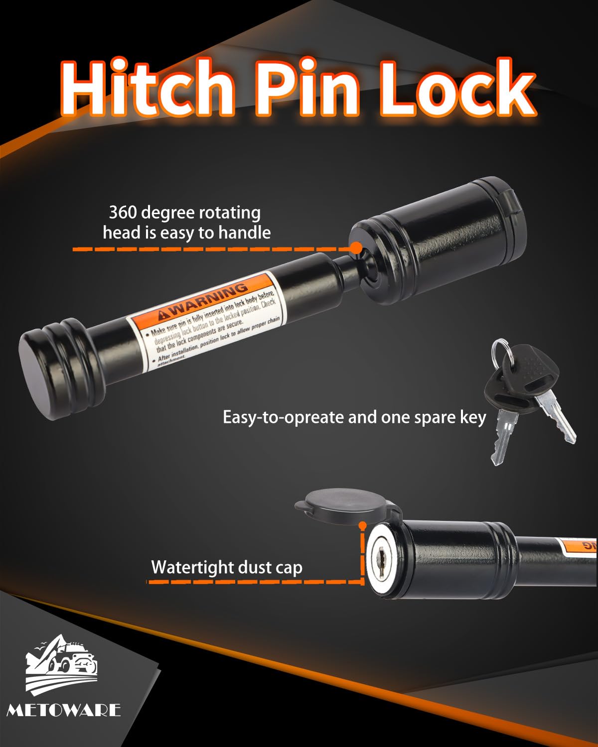 METOWARE lock uses rubber O-rings to reduce rattling while towing.