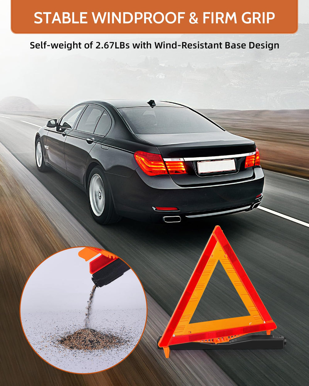 Noone Safety Triangles heavy base provides stability in windy conditions