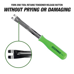 OEMTOOLS 25252 fork-end retains tensioner button to prevent damage during service.