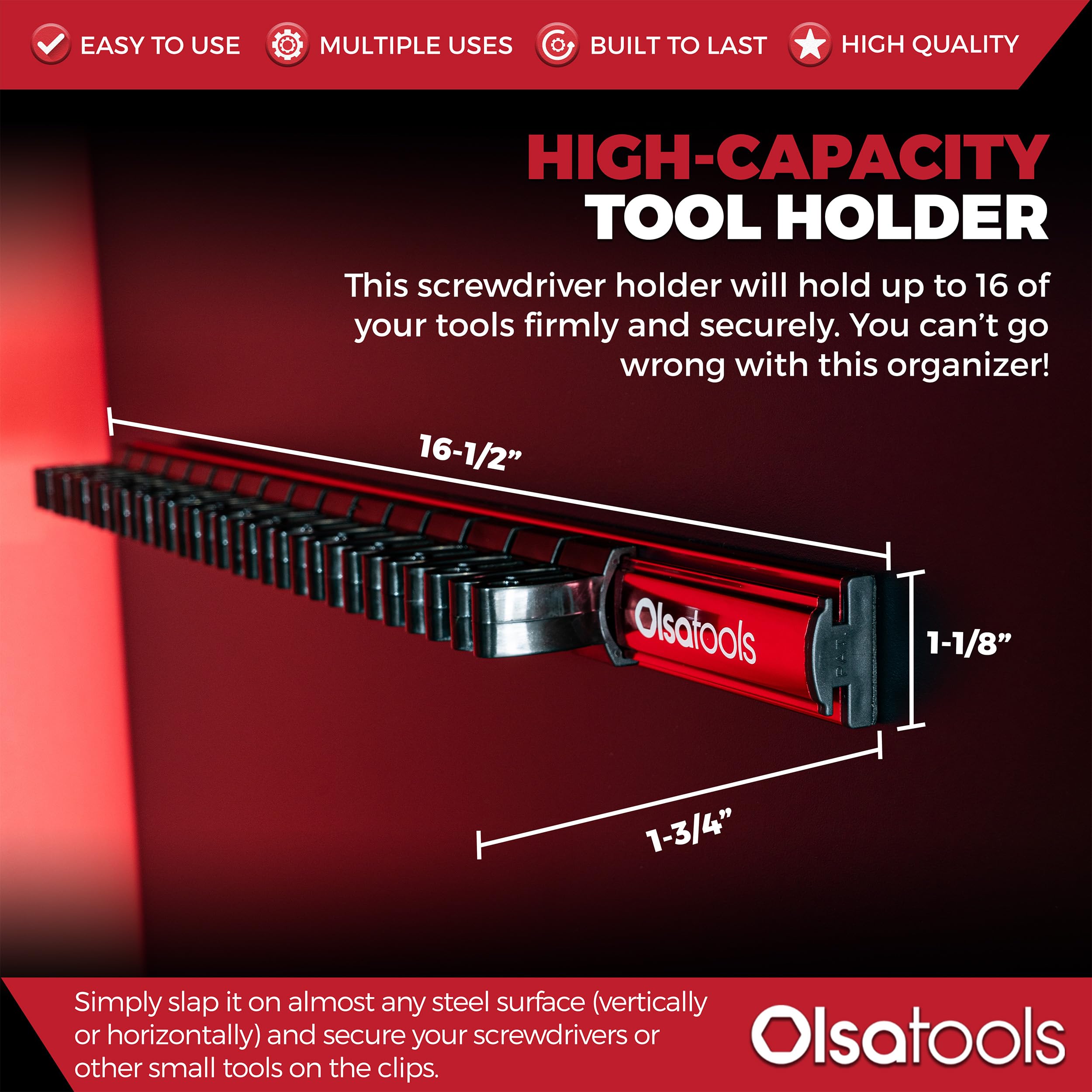 Olsa Tools red screwdriver organizer provides quick access and visibility.