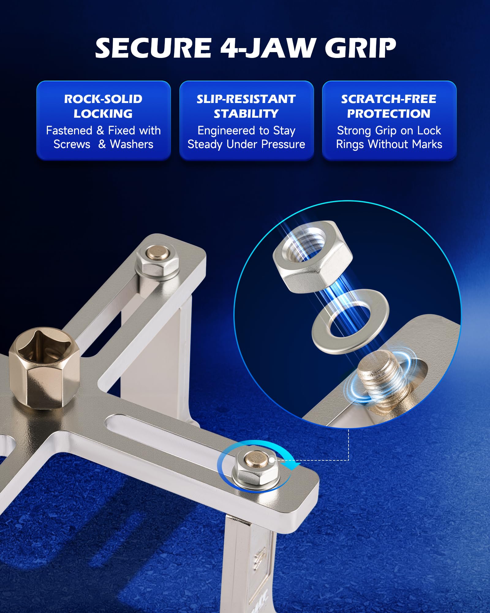 Balanced 4-jaw design reduces risk of scratches on lock rings.