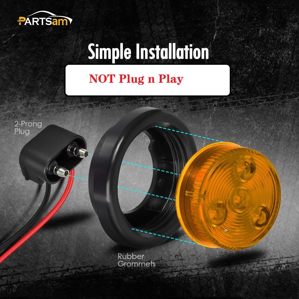 Partsam amber reflex lens aids daytime and nighttime recognition.