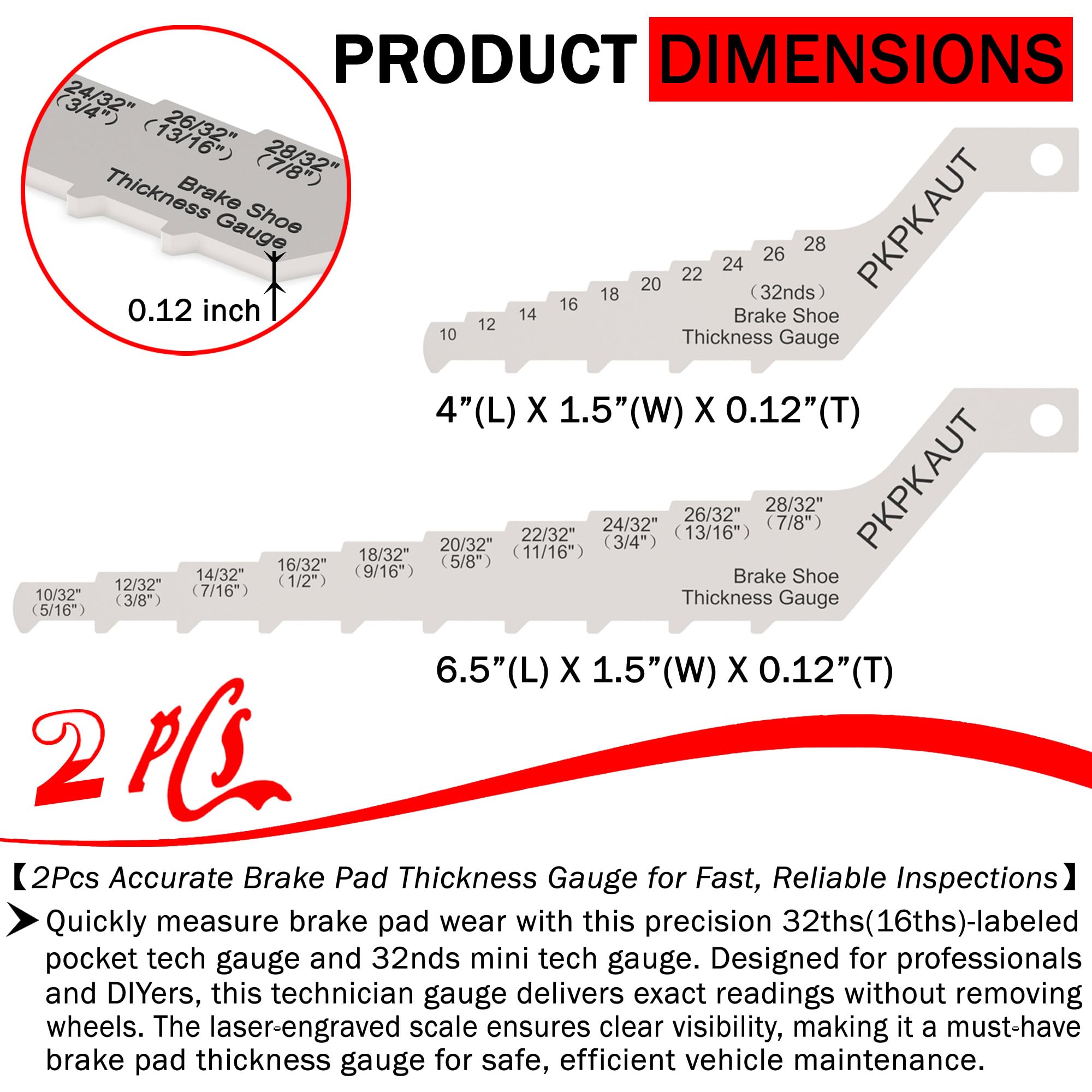 PKPKAUT 32nds labeled gauge helps assess brake wear without wheel removal.