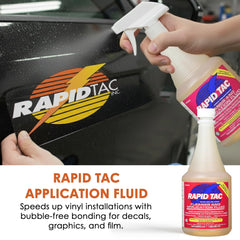 Rapid Tac Application Fluid eliminates bubbles during vinyl wrap application.