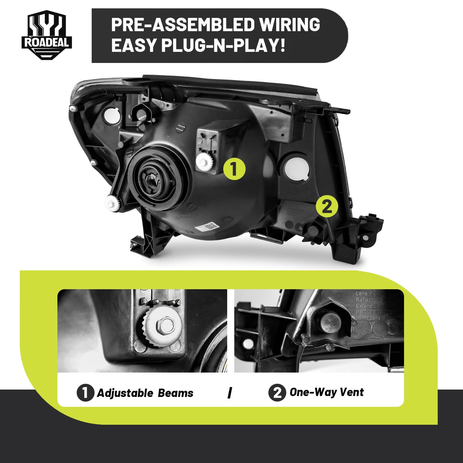IP65-rated ROADEAL headlight housing withstands weather and moisture
