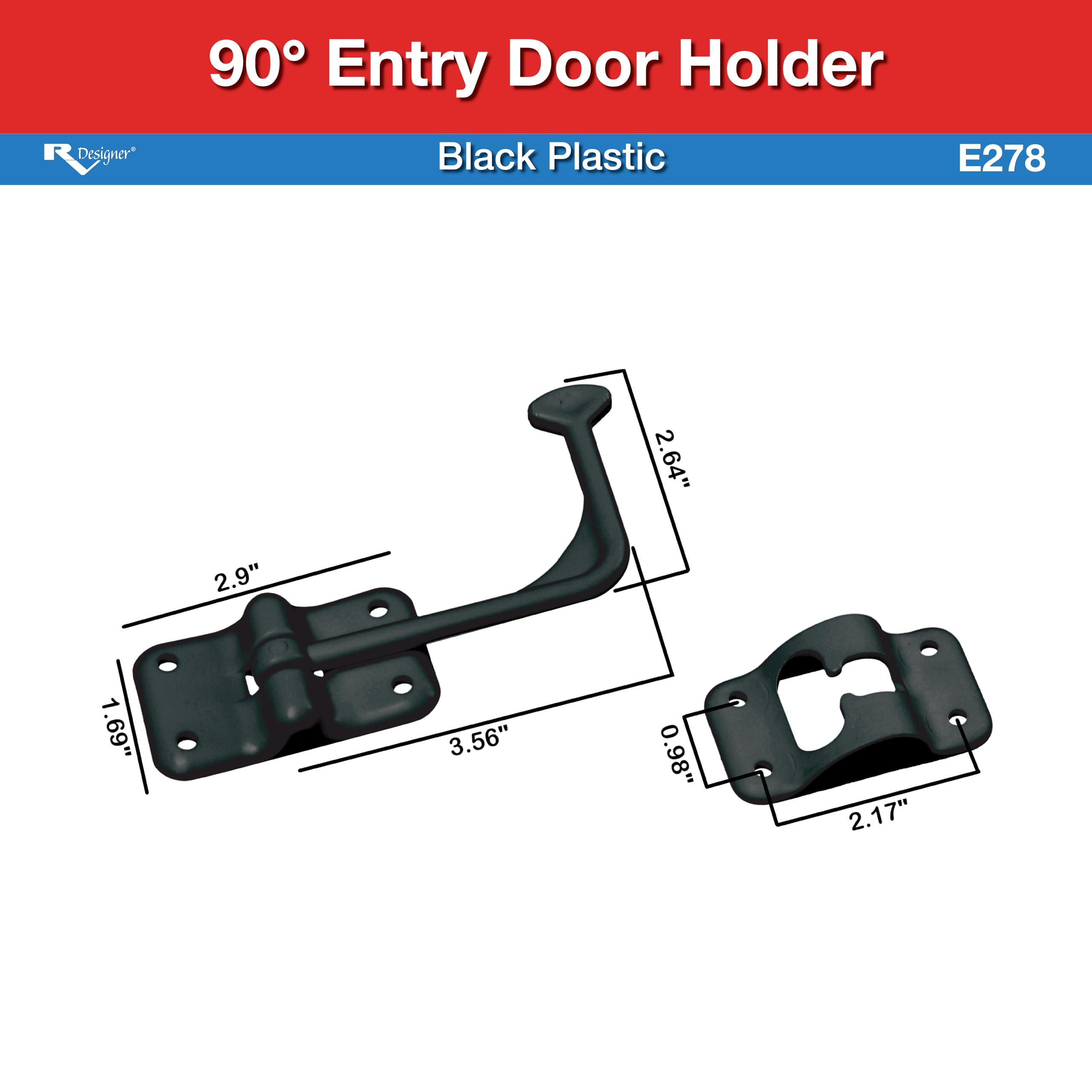 RV Designer E278 includes fasteners for quick, universal installation.