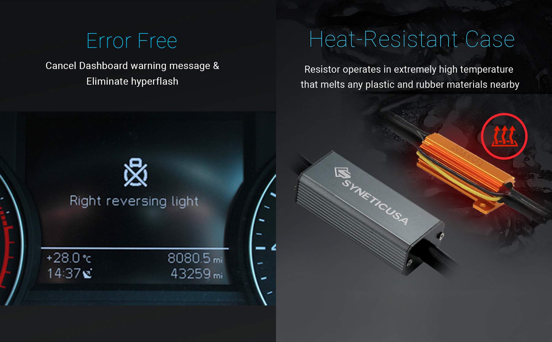 Dual-color function provides white DRL by day and amber turn signal for signaling clarity.