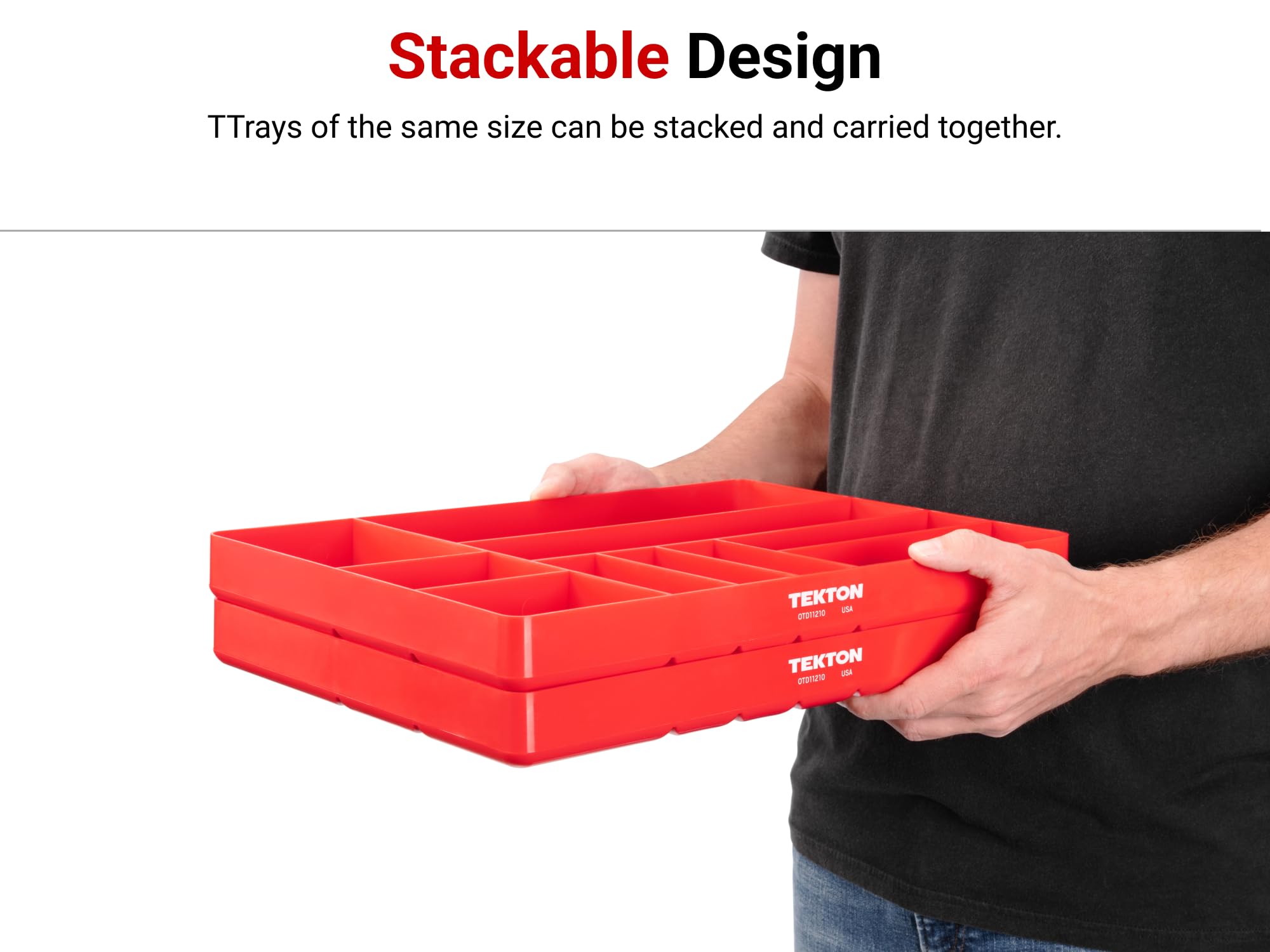 TEKTON stackable trays save space when used together.