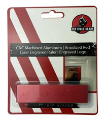 The Tough Brand 1/4-inch door reveal tool in billet aluminum for precise spacing