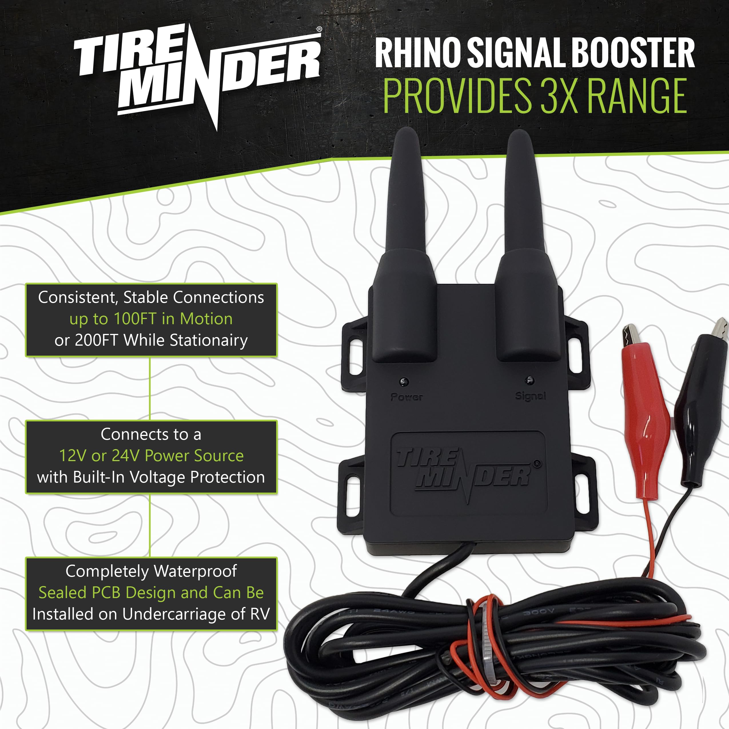 TireMinder i10 uses Rhino booster for strong signal and reliable alerts.