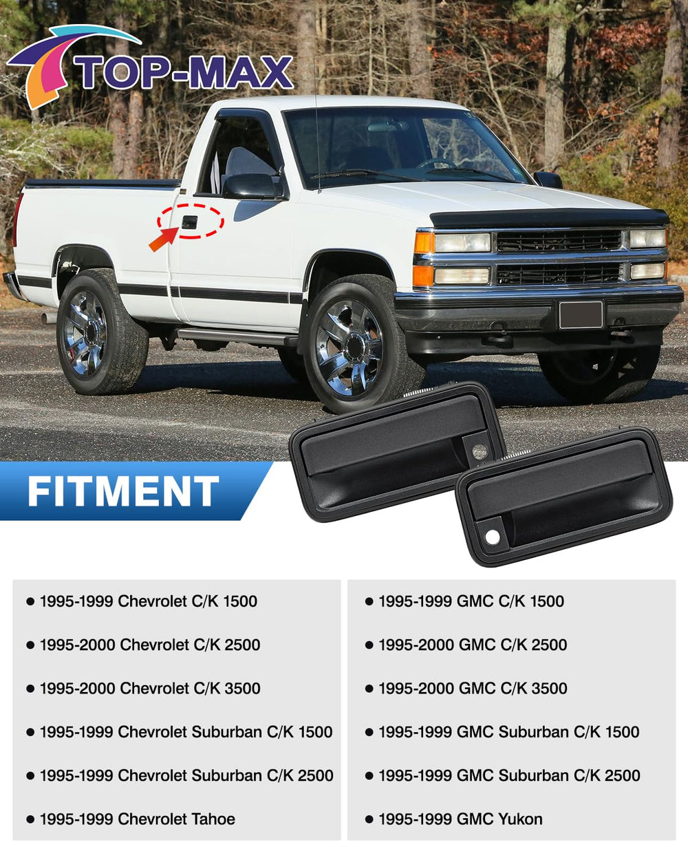 TOP-MAX exterior front door handle for Chevy C2500 provides easy replacement.