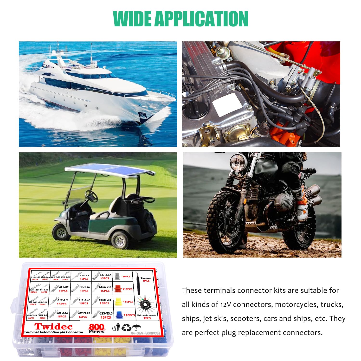 Twidec buckle design secures terminals to prevent slip during disconnection.