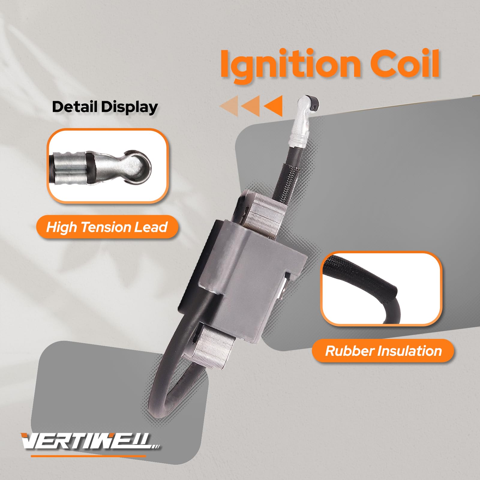 Vertiwell copper-wound ignition coils deliver consistent sparks for smoother starts