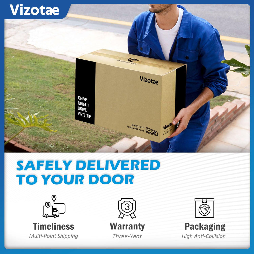 Vizotae headlights warranty offers 3-year peace of mind.