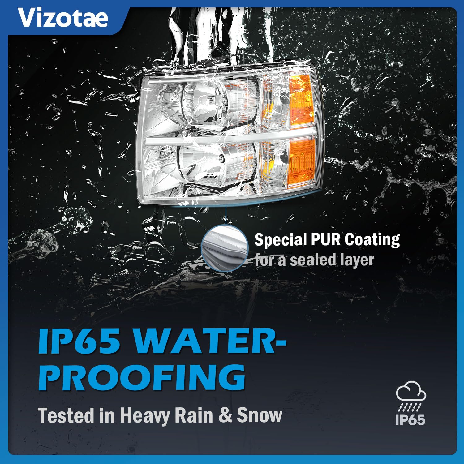Vizotae headlights UV coating protects the lens from aging.