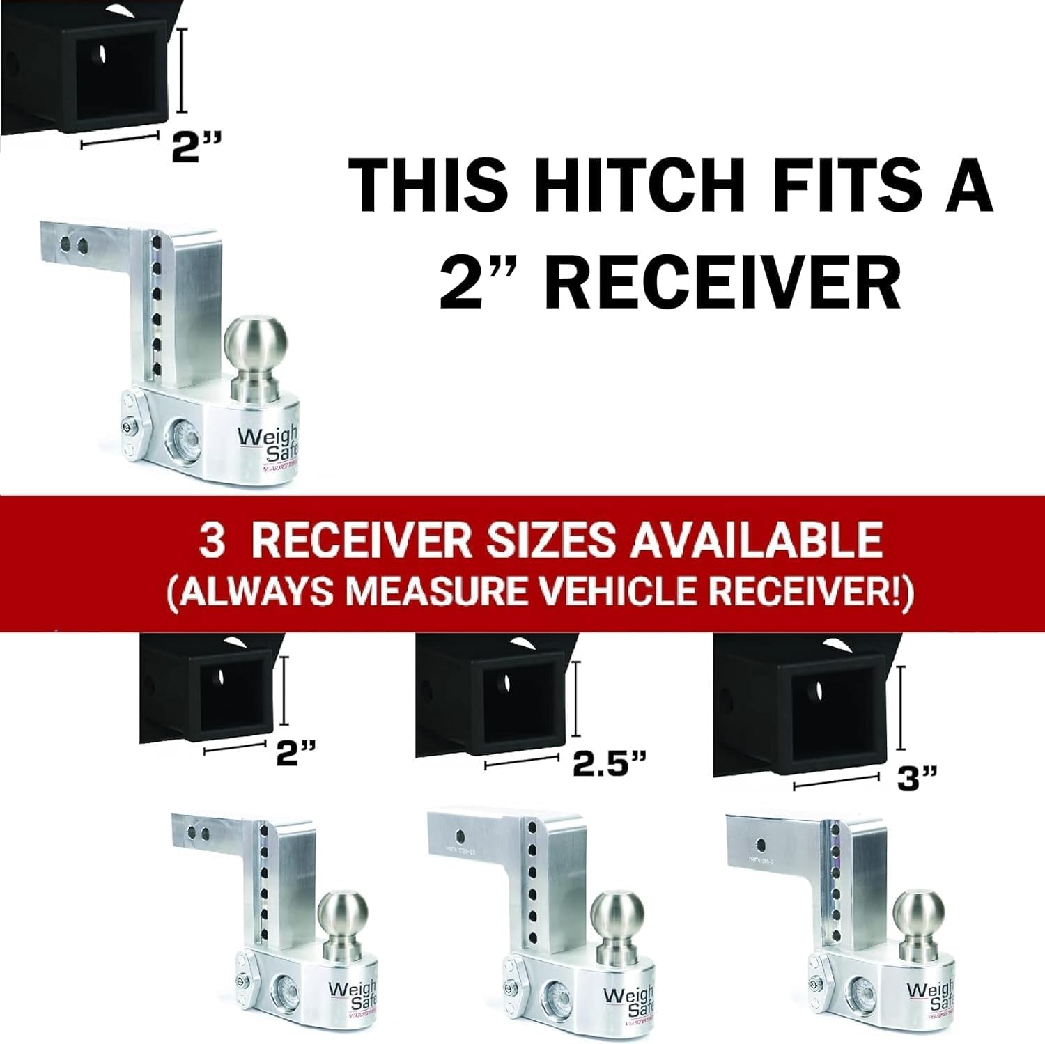 Weigh Safe aluminum trailer hitch resists corrosion while towing heavy loads.