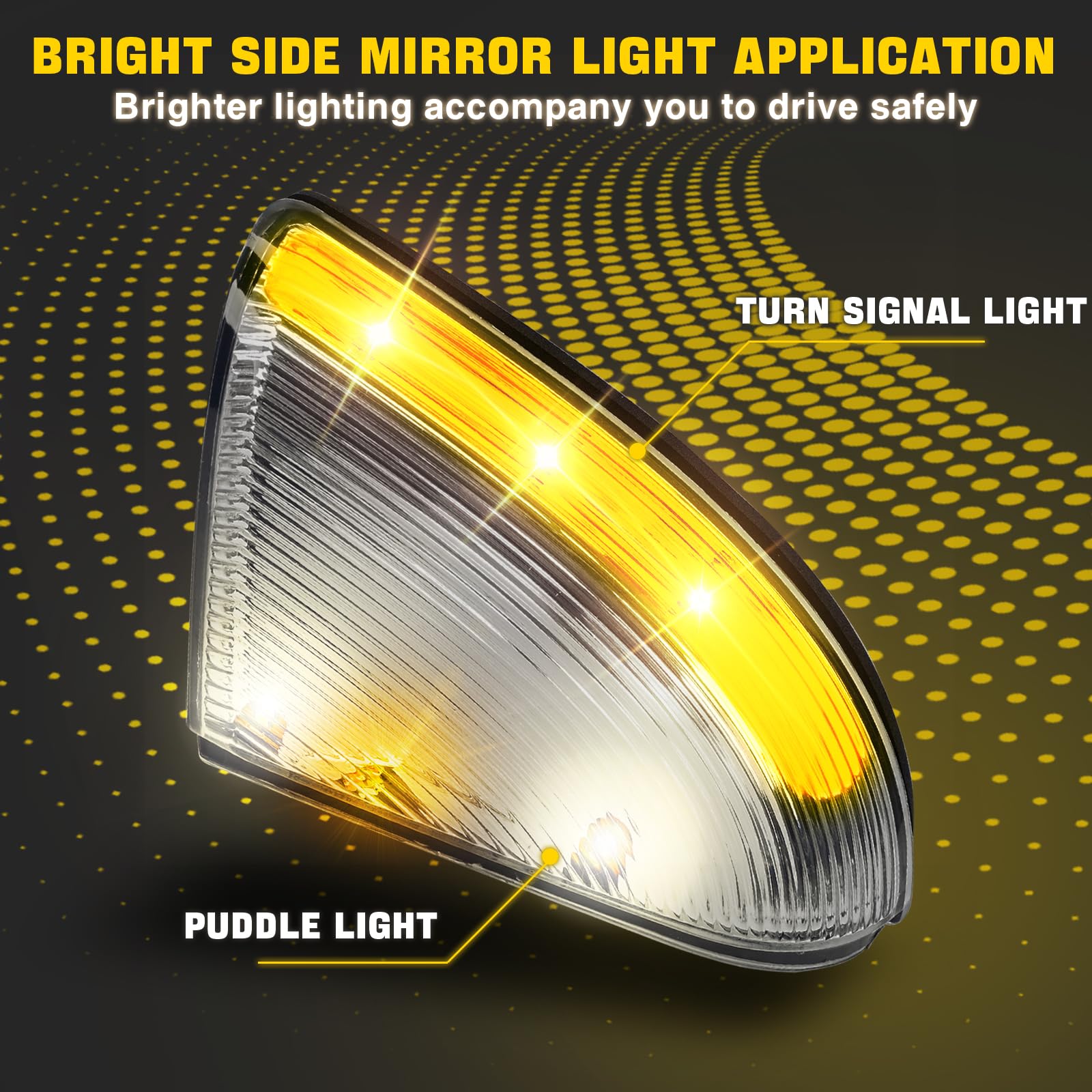 Durable, wear- and moisture-resistant WEILEITE mirror light for year-round signaling.