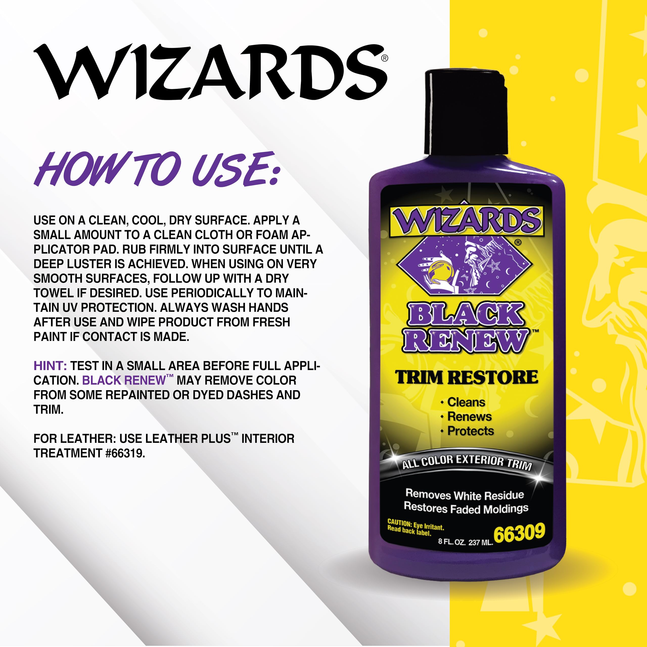 Wizards Black Renew restores faded dash and plastic surfaces for a refreshed look.