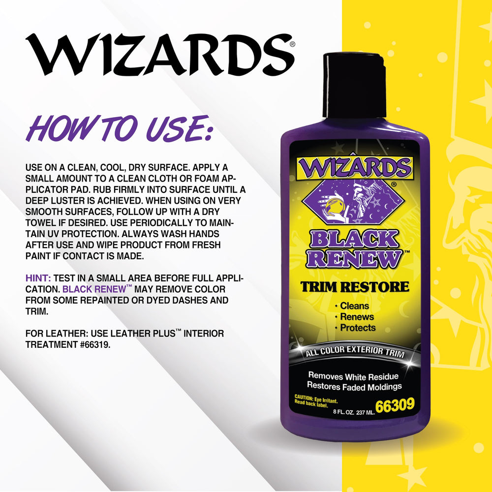 Wizards Black Renew restores faded dash and plastic surfaces for a refreshed look.