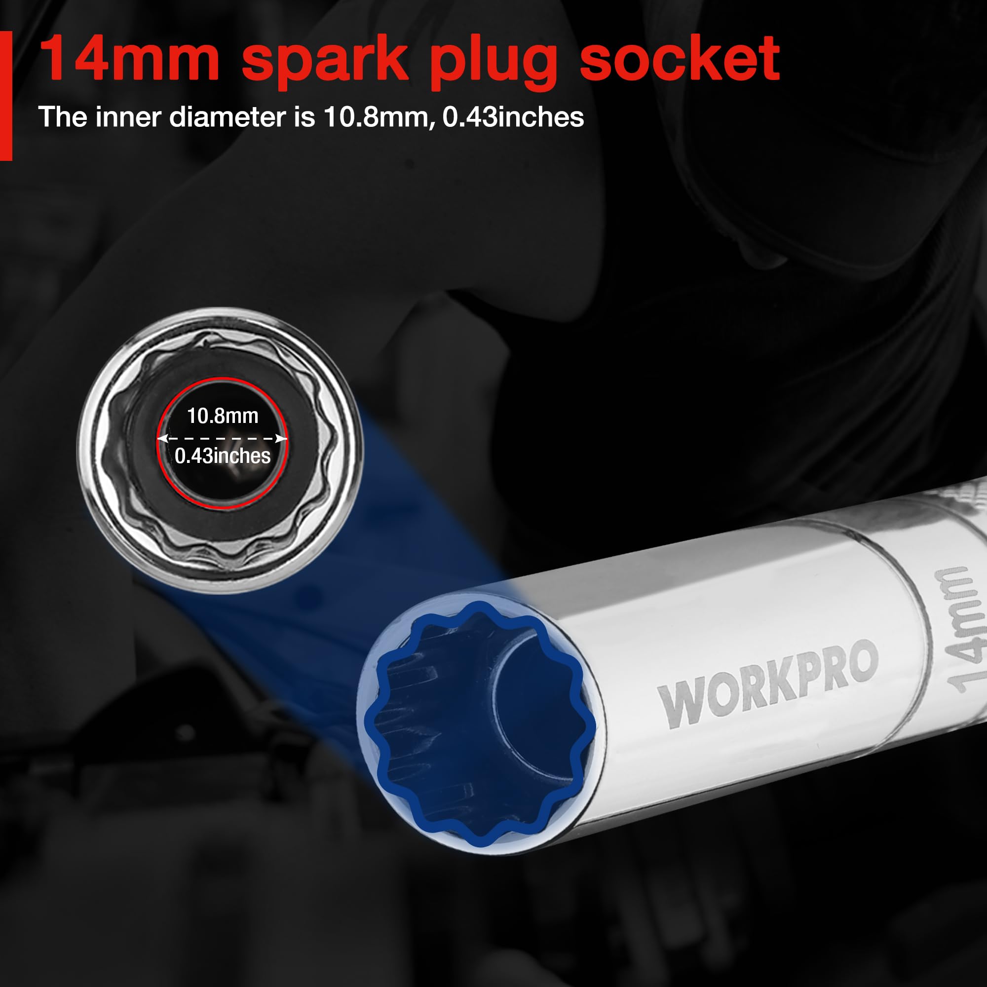 WORKPRO 12-point design improves grip on stubborn plugs.
