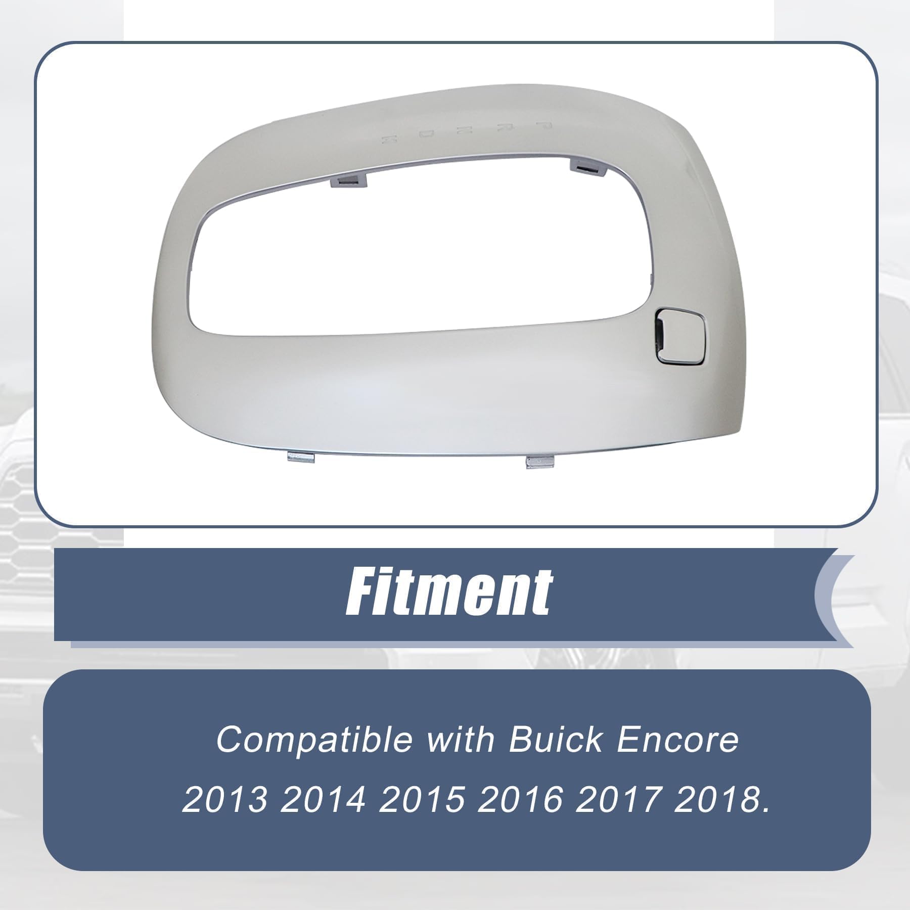 XQSMWF gear panel replacement in silver for Buick Encore models.